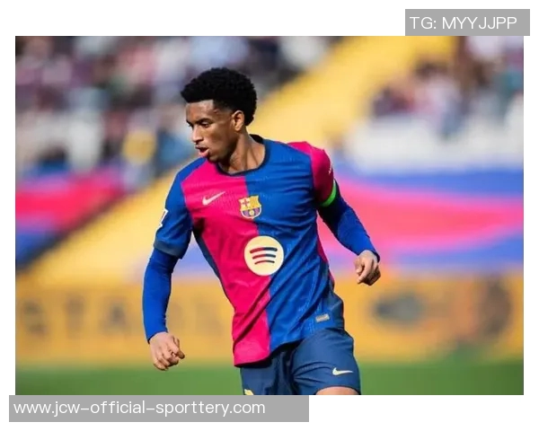 世体独家爆料:尚未完成注册,巴尔德吉不会进入巴萨对巴列卡诺大名单 世体独家爆料:尚未完成注册,巴尔德吉不会进入巴萨对巴列卡诺大名单